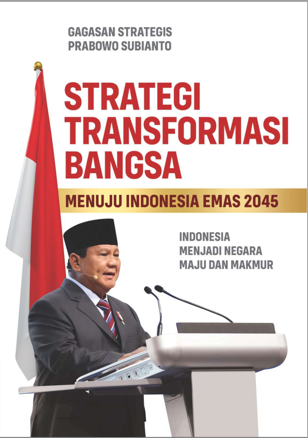Strategi Transformasi Bangsa Menuju Indonesia Emas 2045